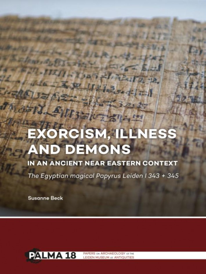 Exorcism, illness and demons in an ancient Near Eastern context • Exorcism, illness and demons in an ancient Near Eastern context