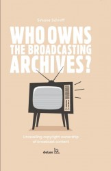 Who owns the broadcasting archives?