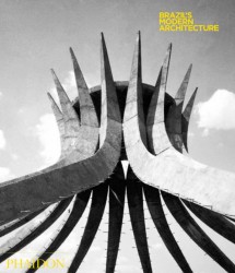 Brazil`s Modern Architecture Brazil`s Modern Architecture