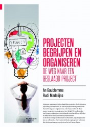 Projecten begrijpen en organiseren