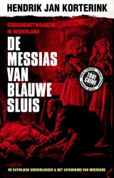 De Messias van Blauwe Sluis