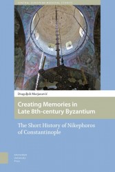Creating Memories in Late 8th-century Byzantium