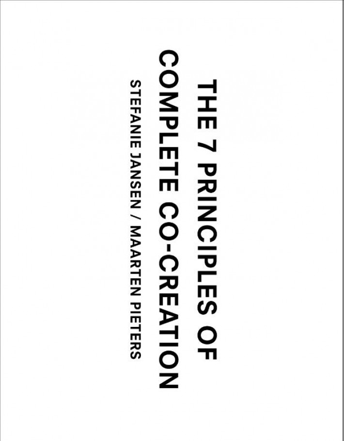 The 7 principles of complete co-creation
