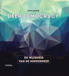 De weg naar excellent leiderschap • Deep democracy