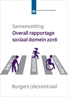 Samenvatting - Overall rapportage sociaal domein 2016