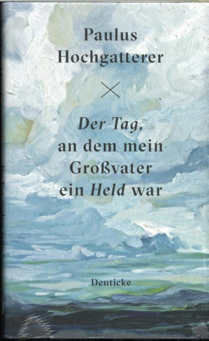 Der Tag, an dem mein Großvater ein Held war