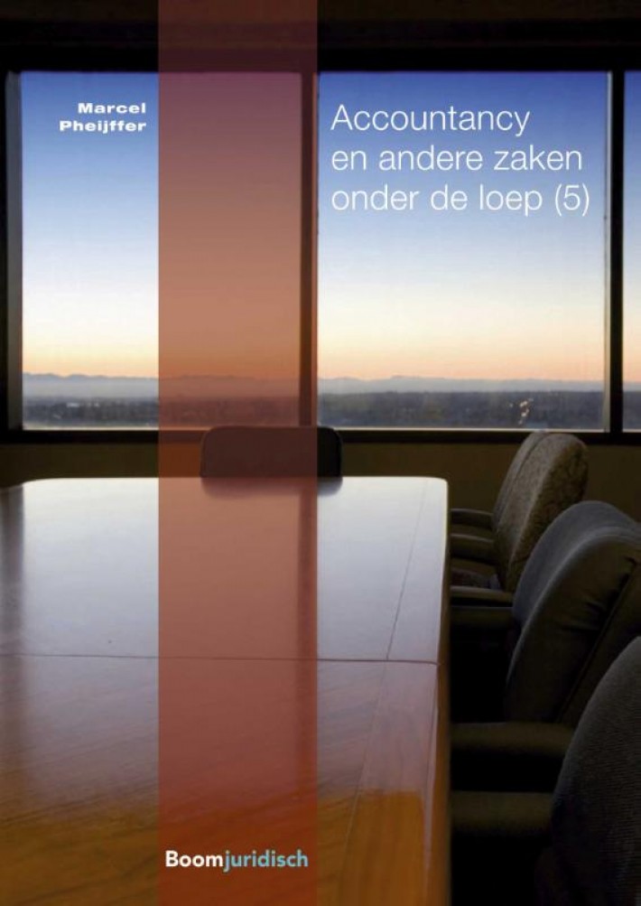 Accountancy en andere zaken onder de loep
