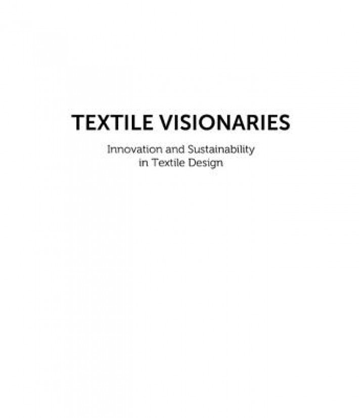 Textile Visionaries