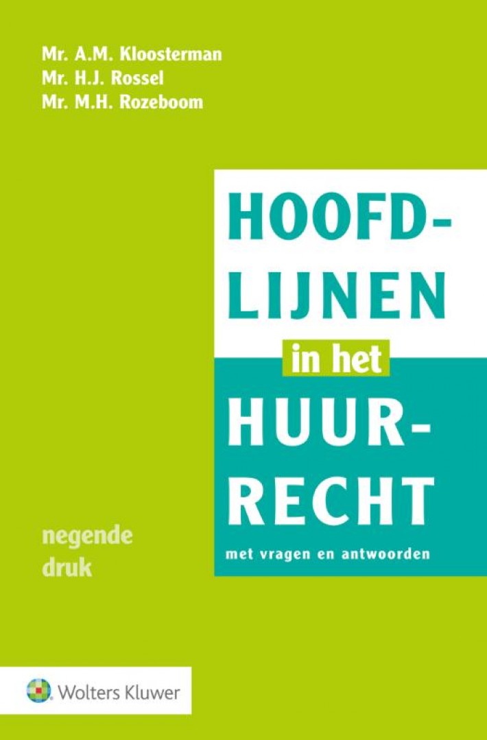 Hoofdlijnen in het huurrecht