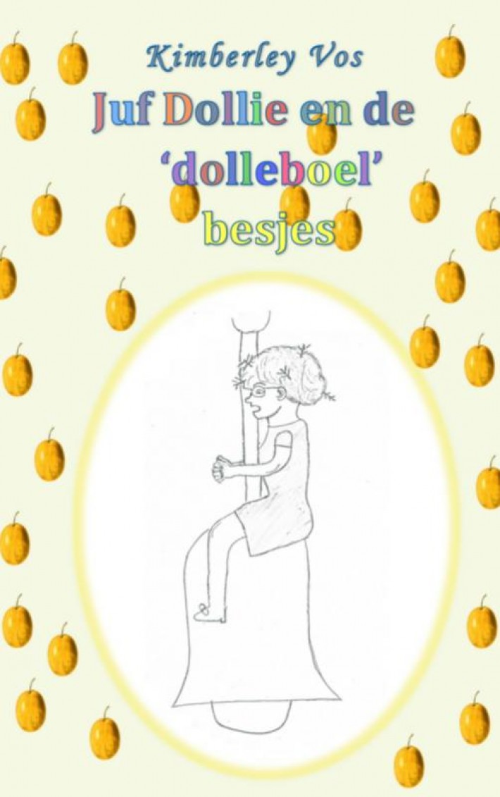 Juf Dollie en de 'dolleboel' besjes