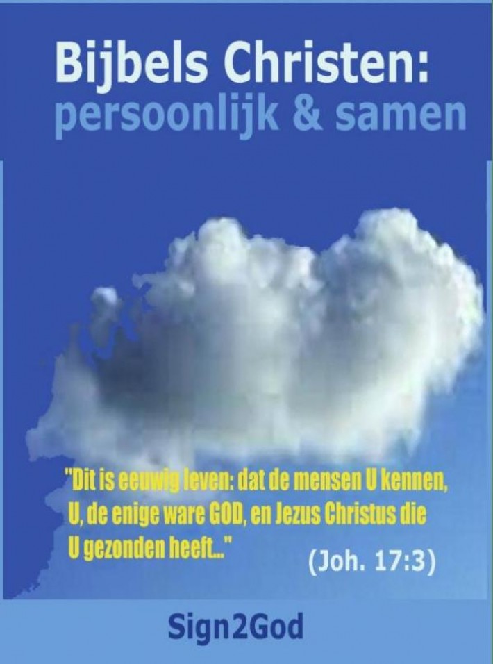 Bijbels Christen: persoonlijk & samen