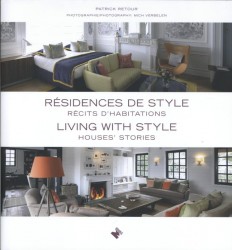 Résidences de style / Living with style