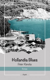 Hollandia Blues • Hollandia Blues