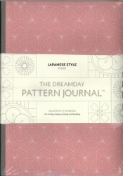 The Dreamday Pattern Journal: Japanese Style: Kyoto