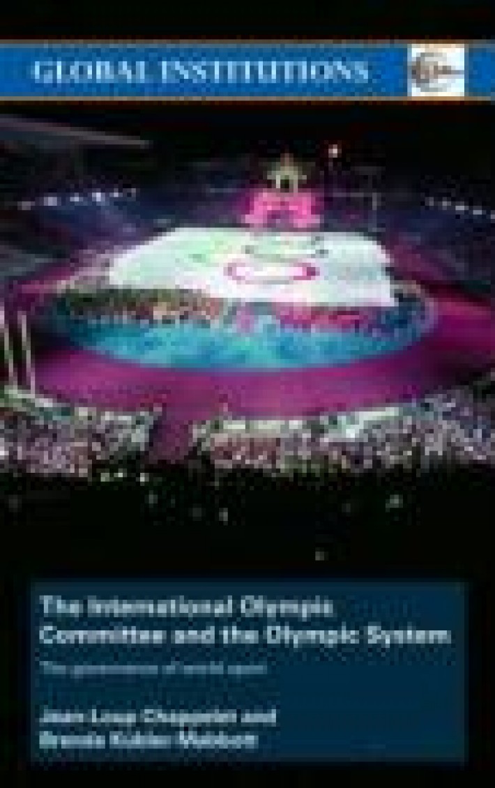 International Olympic Committee and the Olympic System (IOC)