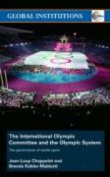 International Olympic Committee and the Olympic System (IOC)