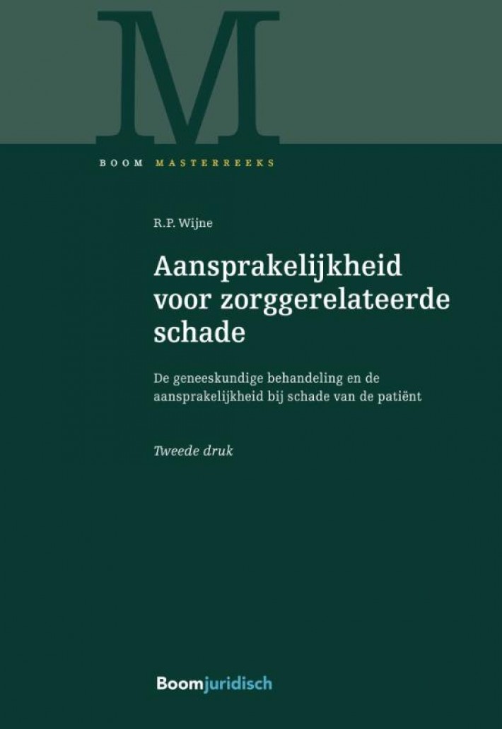 Aansprakelijkheid voor zorggerelateerde schade