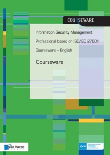 Information security management professional based on iso°iec 27001 courseware