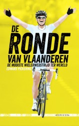 De Ronde van Vlaanderen • De Ronde van Vlaanderen