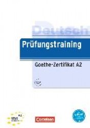 Prüfungstraining DaF A2 - Goethe-Zertifikat A2