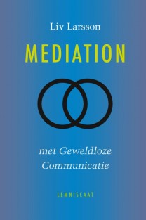 Mediation met geweldloze communicatie