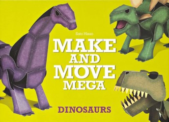 Make and Move Mega: Dinosaurs
