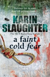A Faint Cold Fear - Grant County series 3