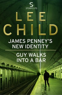 James Penney's New Identity/Guy Walks Into a Bar  - Jack Reacher Short Stories