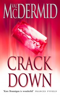 Crack Down  - PI Kate Brannigan, Book 3