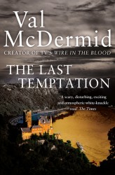 The Last Temptation  - Tony Hill and Carol Jordan, Book 3