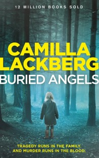 Buried Angels  - Patrik Hedstrom and Erica Falck, Book 8