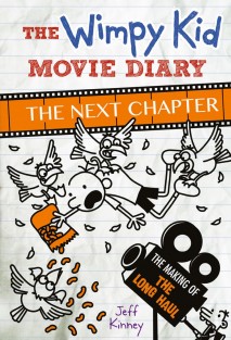 The Wimpy Kid Movie Diary : The Next Chapter