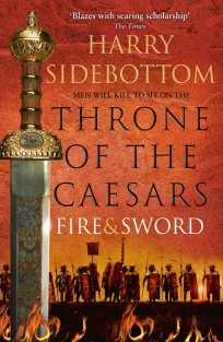 Fire and Sword  - Throne of the Caesars, Book 3