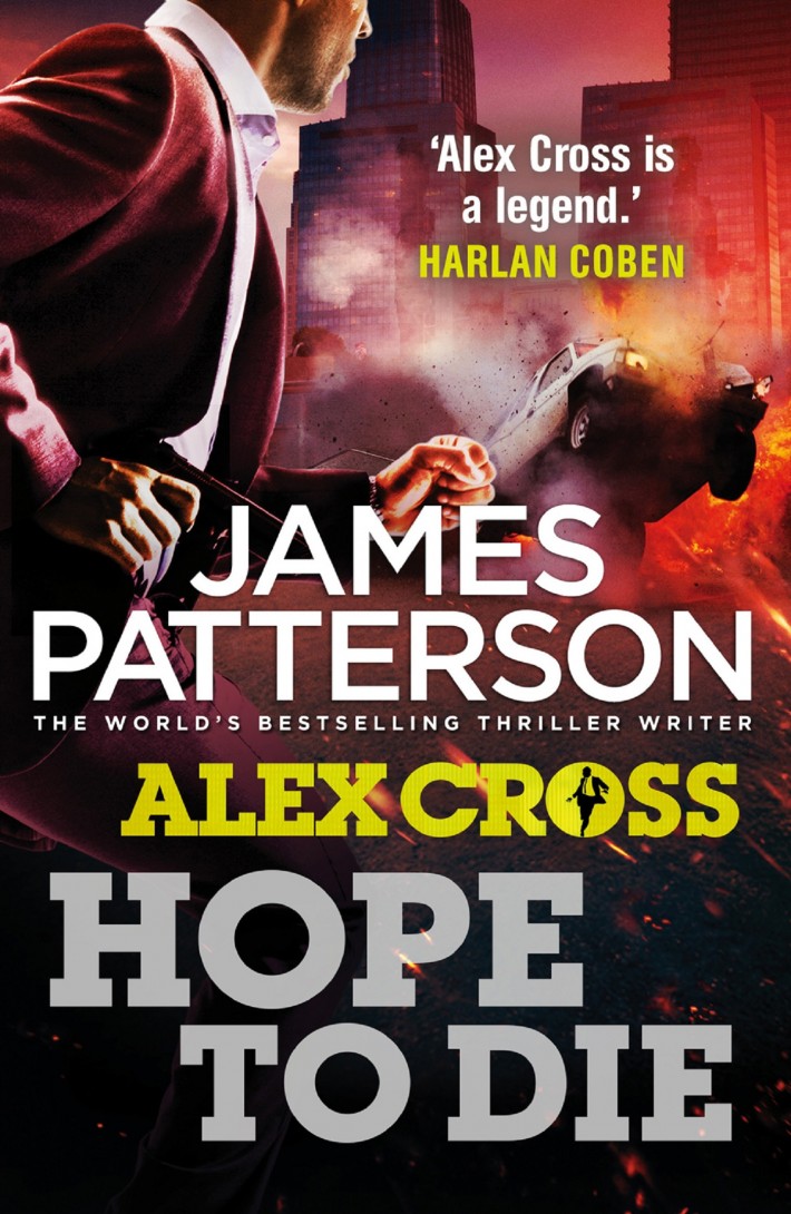 Hope to Die  - Alex Cross 22