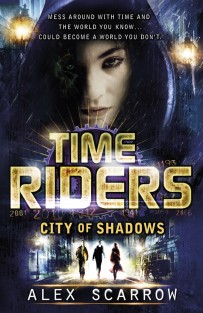 TimeRiders: City of Shadows  - Book 6