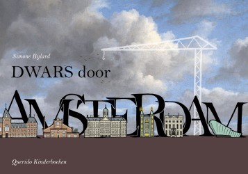 Dwars door Amsterdam