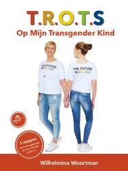 T.R.O.T.S. Op Mijn Transgender Kind