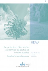 The Protection of the Marine Environment against Alien Invasive Species • The Protection of the Marine Environment against Alien Invasive Species