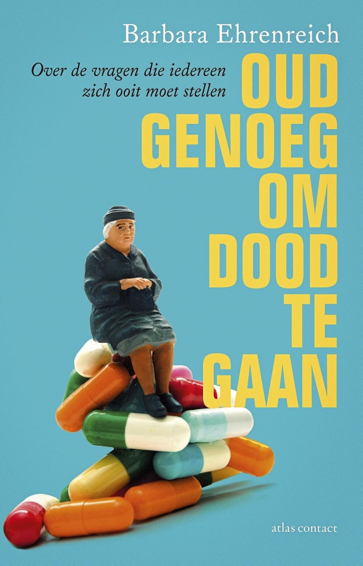 Oud genoeg om dood te gaan Oud genoeg om dood te gaan