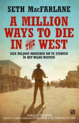A million ways to die in the west