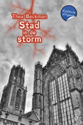 Stad in de storm • Stad in de storm - dyslexie uitgave
