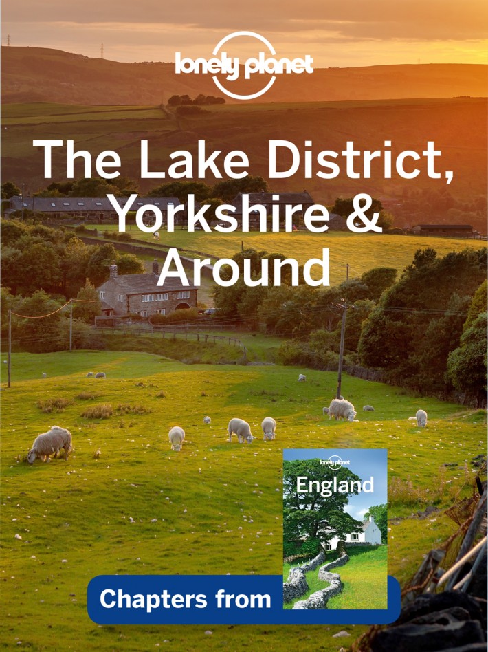 Lake District, Yorkshire & Around, The