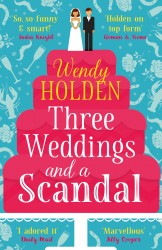 Three Weddings and a Scandal - The Laura Lake series