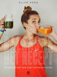 Balans is het recept • Balans is het recept