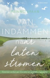 Van indammen naar laten stromen