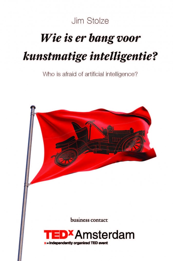 Wie is er bang voor kunstmatige intelligentie? • Wie is er bang voor kunstmatige intelligentie?