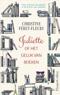 Juliette of het geluk van boeken • Juliette of het geluk van boeken