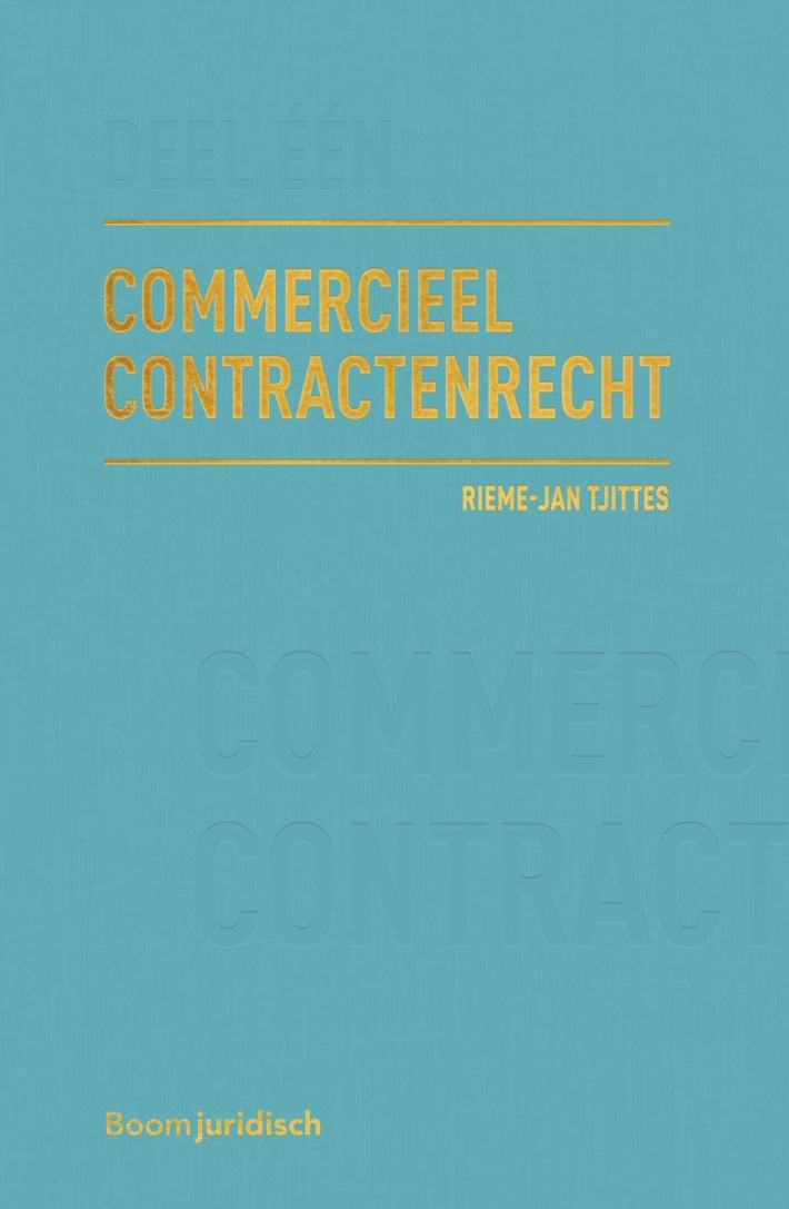 Commercieel Contractenrecht • Commercieel Contractenrecht