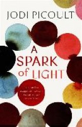 A Spark of Light • Spark of Light