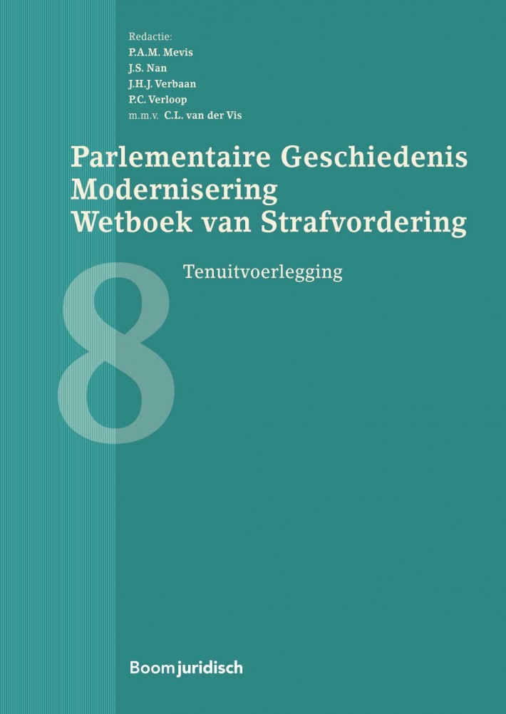 Parlementaire geschiedenis modernisering wetboek van strafvordering - deel 8